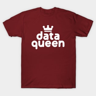 Data Queen #7 T-Shirt